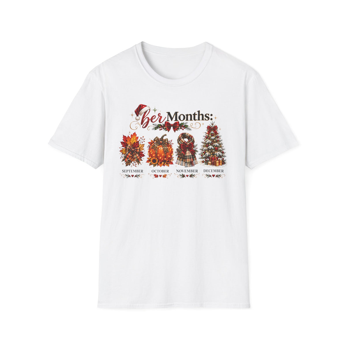T-Shirt — 'Her Months' Fall to Christmas Seasonal Graphic Tee