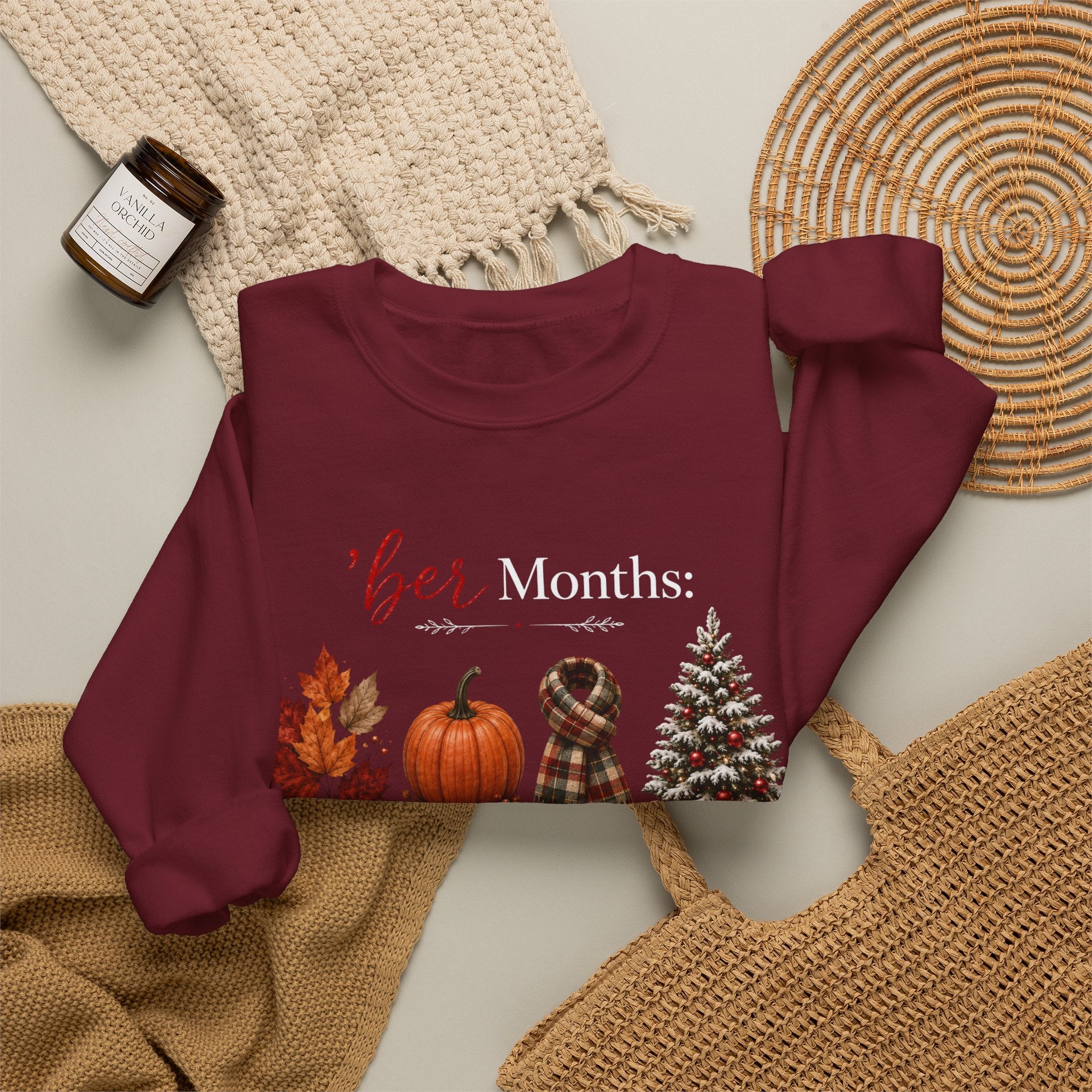 September–December 'Ber Months' Sweatshirt – Fall to Holiday Cozy Crewneck