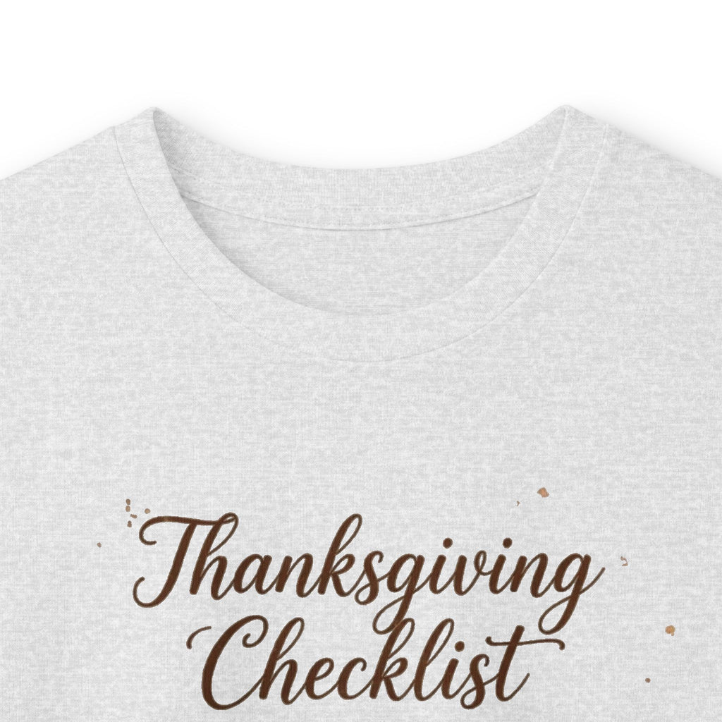 Unisex Thanksgiving checklist Tee