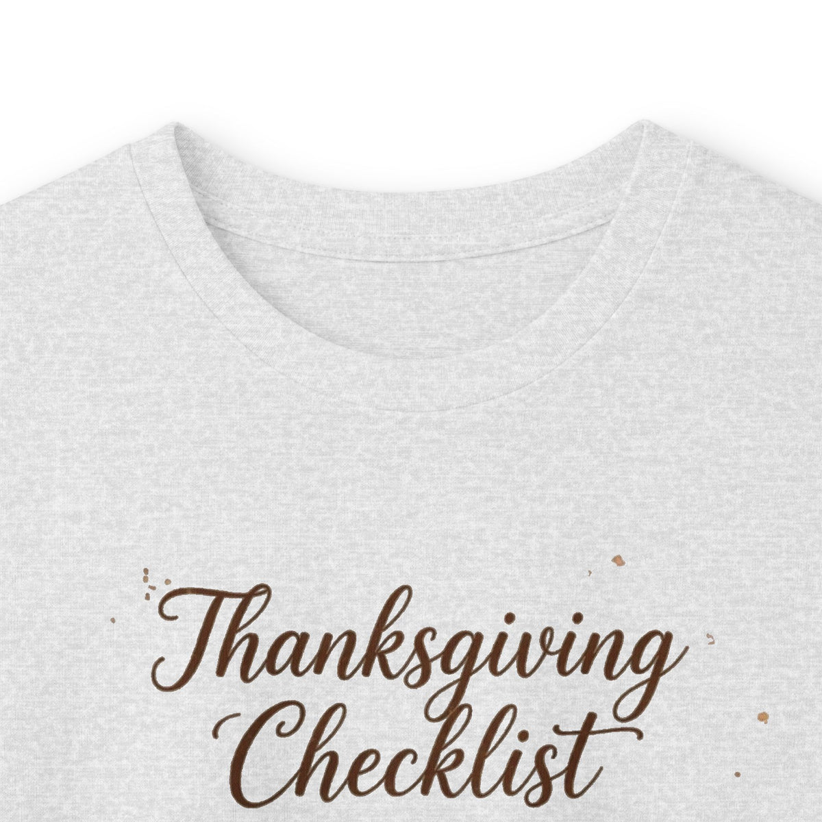 Unisex Thanksgiving checklist Tee